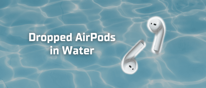 Dropped AirPods in water featured image