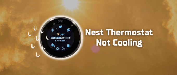 Nest thermostat not cooling featured image